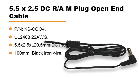 KS-C004:5.5 x 2.5 DC R/A M Plug Open End Cable